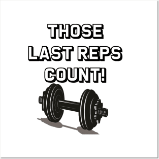 Last Reps really count! Don't give up. Posters and Art